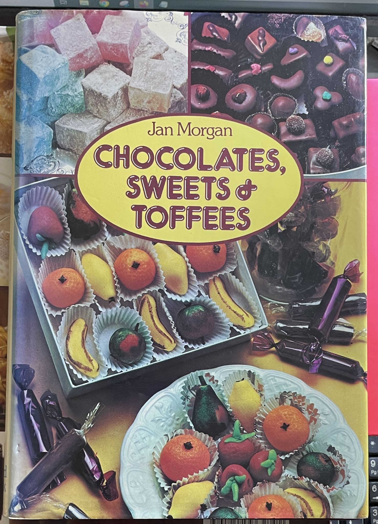Chocolates, Sweets and Toffees By Jan Morgan