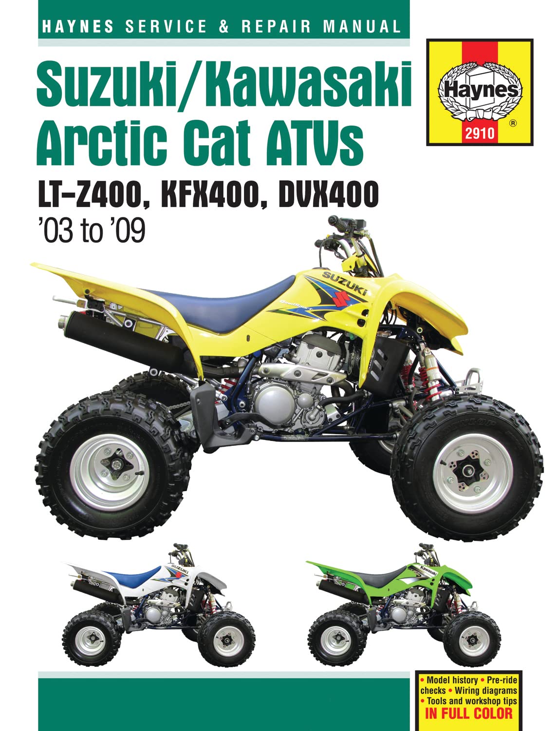 Suzuki, Kawasaki & Arctic Cat ATVs 2003-2009 LT-Z400, KFX400, DVX400