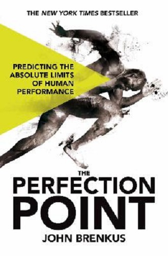 The Perfection Point By John Brenkus