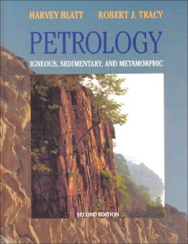 Petrology Igneous, Sedimentary, and Metamorphic Second Edition