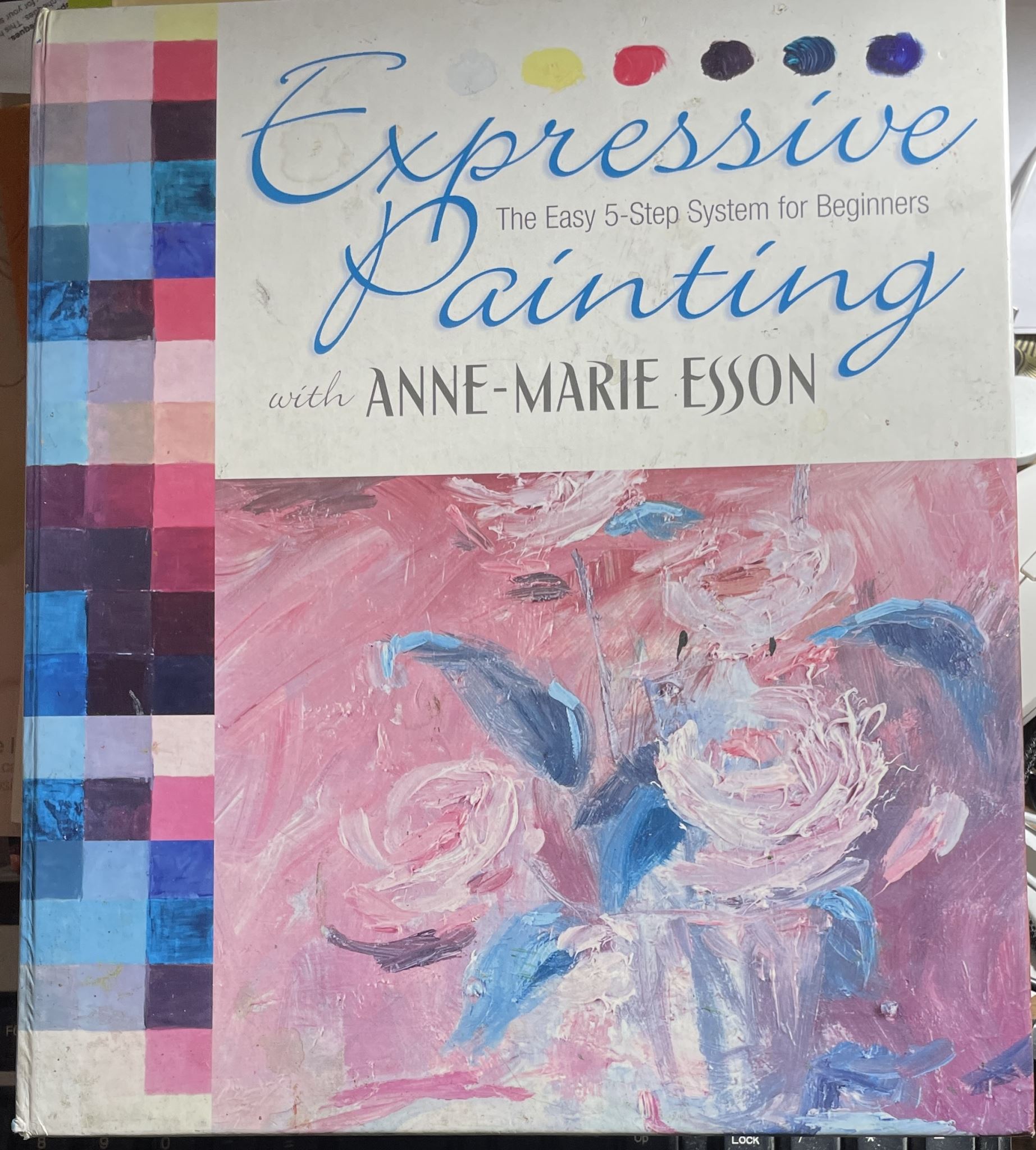 Expressive Painting with Anne-Marie Esson