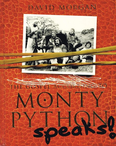 Monty Python speaks! by David MORGAN