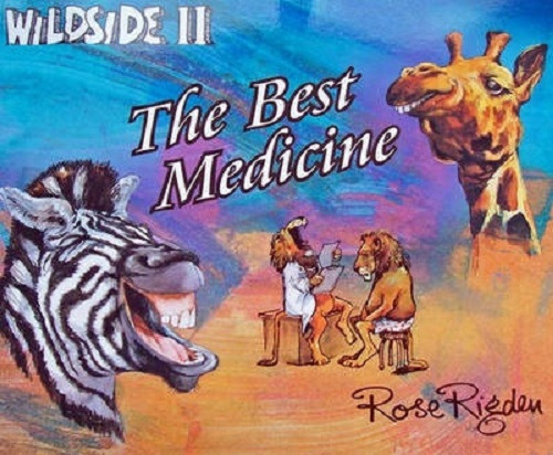 Wildside II the Best Medicine By Rose Rigden