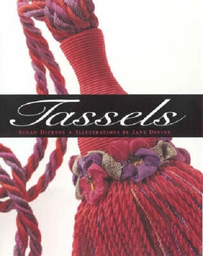 Tassels By Susan Dickens