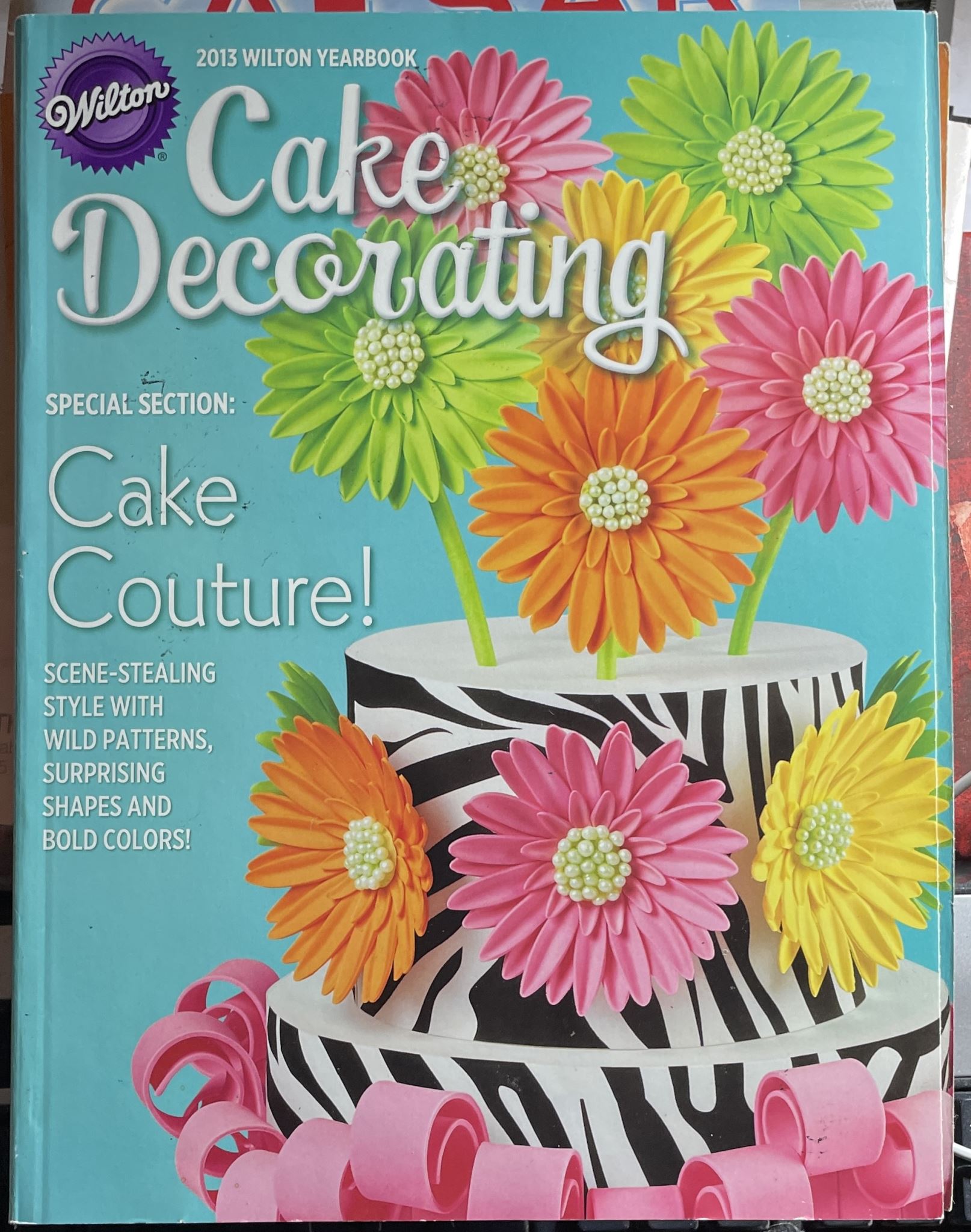 Wilton Cake Decorating Yearbook 2013 Wilton Yearbook