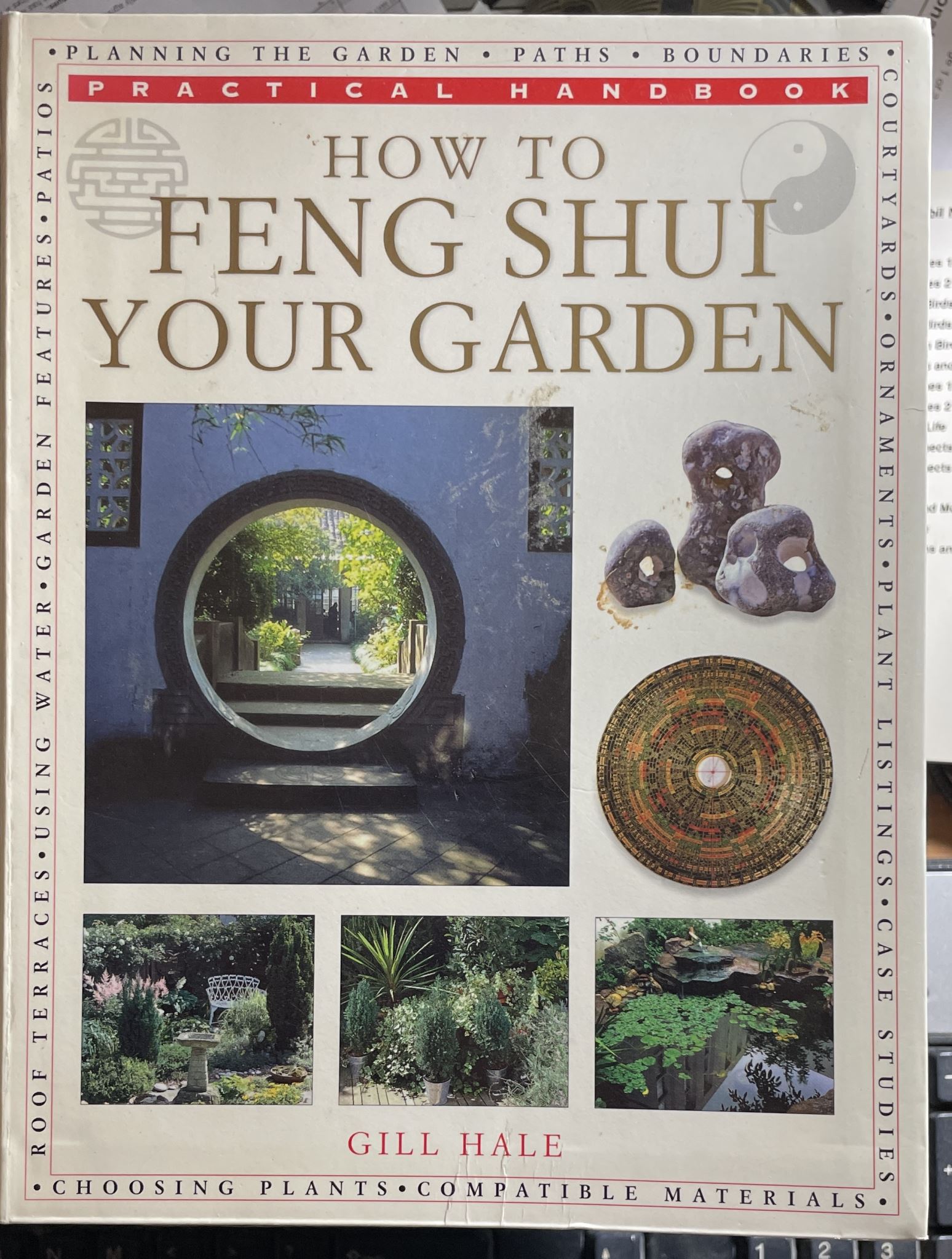 How to Feng Shui Your Garden By Gill Hale