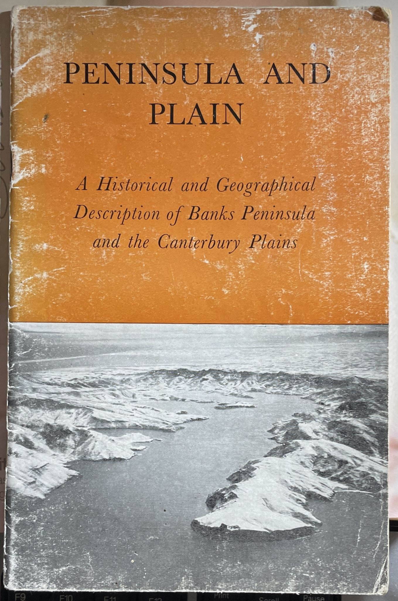 A Historical and Geographical of Banks Peninsula and the Canterbury Plains
