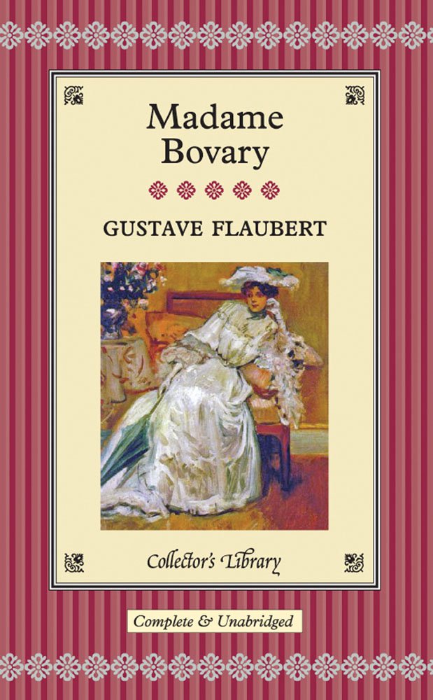 Madame Bovary By Gustave Flaubert
