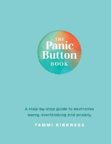 The Panic Button Book by Tammi Kirkness
