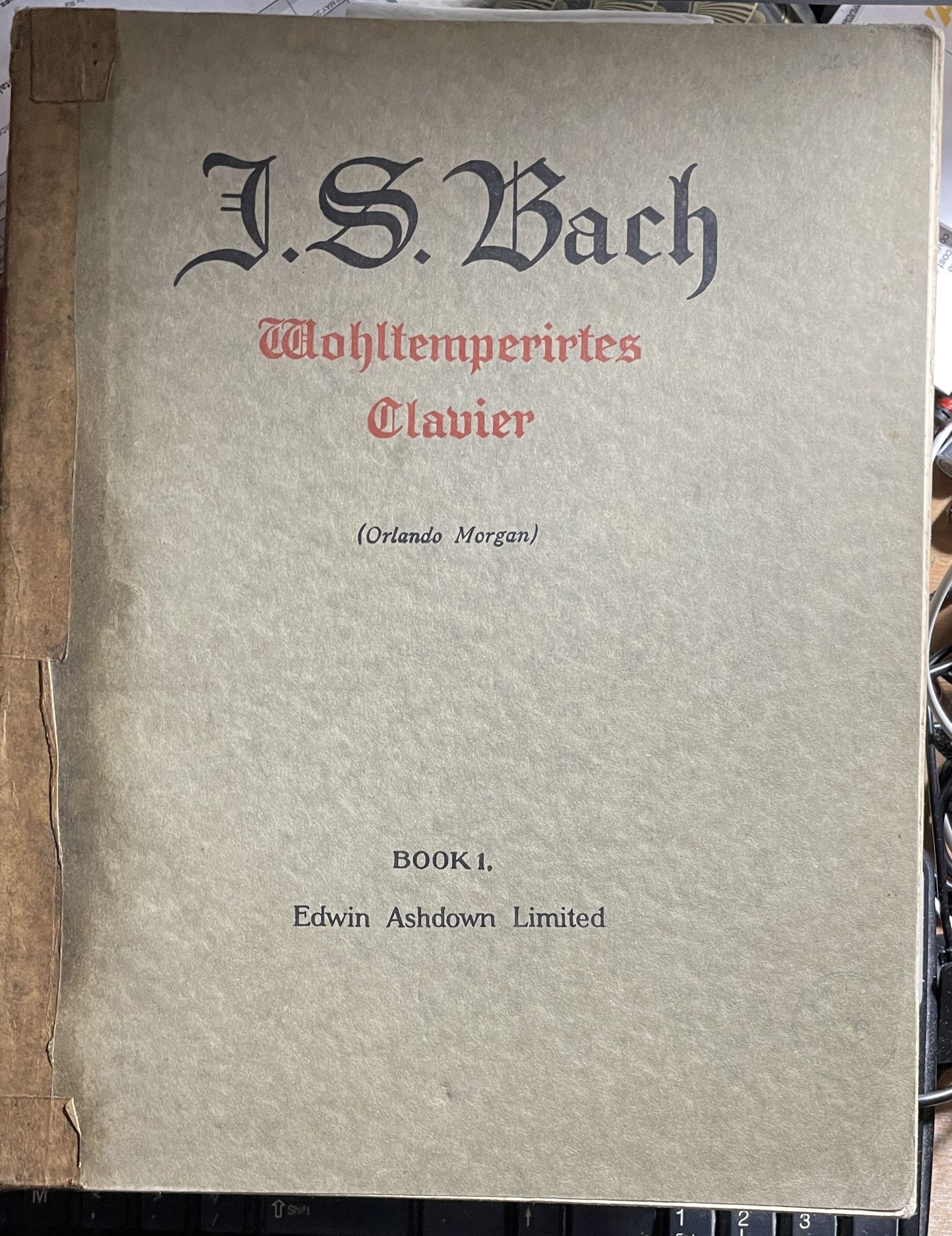 J. S. Bach Wohltemperiertes Klavier The Forty-Eight Preludes & Fugues Book 1