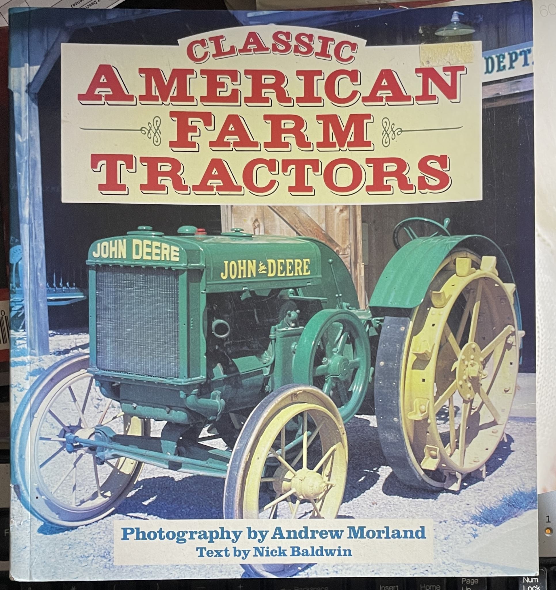 Classic American Farm Tractors by Andrew Morland