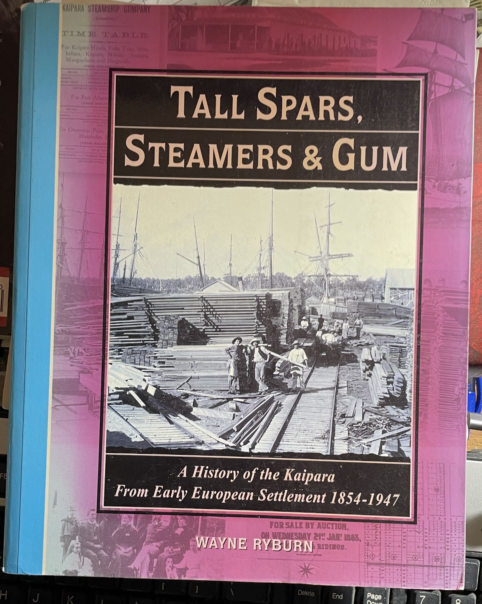 Tall Spars, Steamers and Gum by by Wayne Ryburn Signed