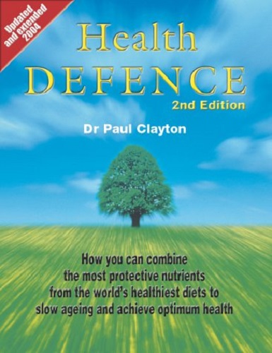 Health Defence by Paul Clayton 2nd Edition