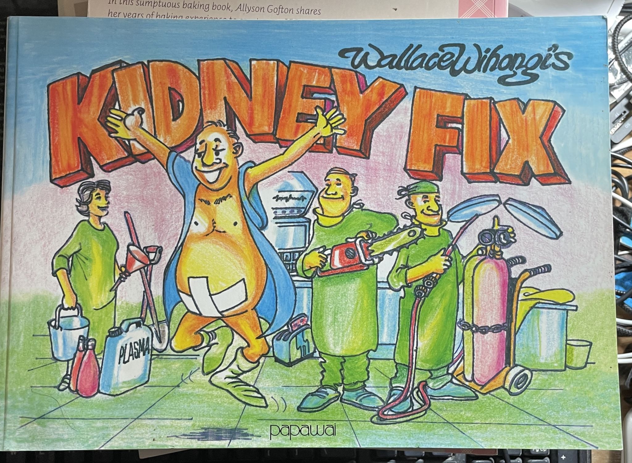 Kidney Fix by Wallace Wihongi Signed