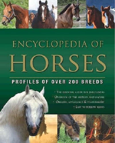 Encyclopedia of Horses by Debby Sly