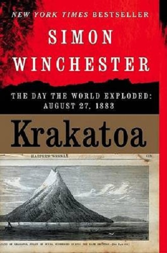 Krakatoa The Day the World Exploded 27th August 1883 By Simon Winchester