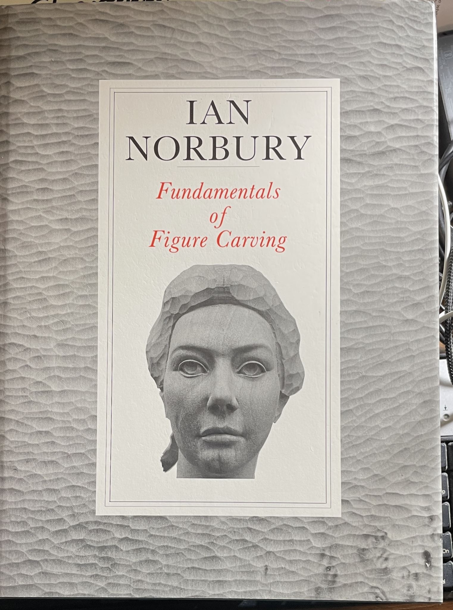 Fundamentals of Figure Carving by Ian Norbury