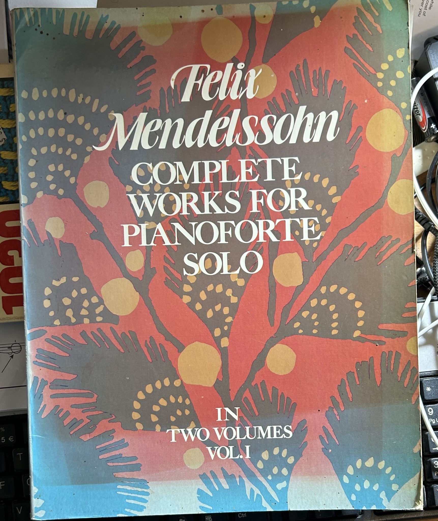 Felix Mendelssohn Complete Works for Pianoforte Solo, Vol. I