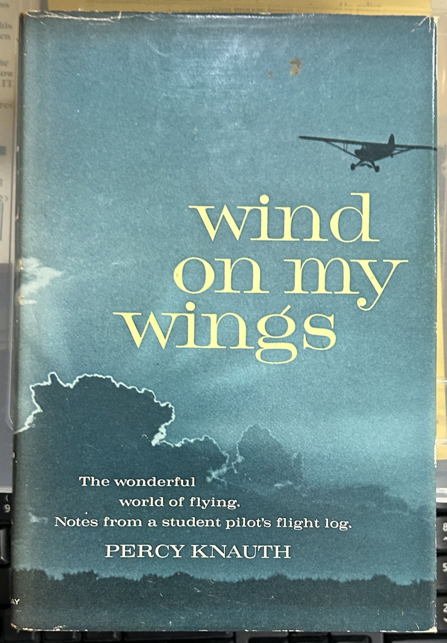 Wind on My Wings by Percy Knauth