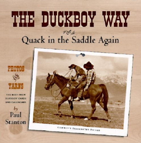 The Duckboy Way Or Quack in the Saddle Again By Paul Stanton