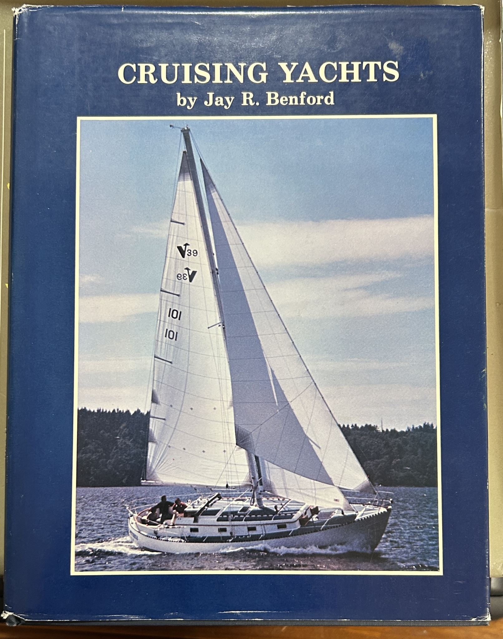 Cruising yachts by Jay R. Benford