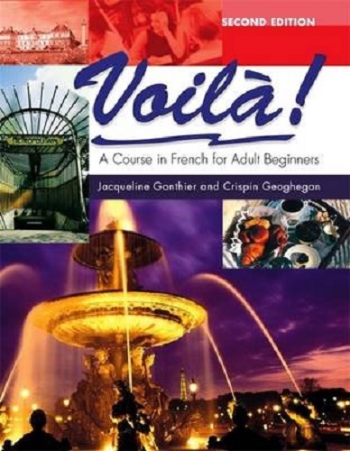 Voila! A Course in French for Adult Beginners 2nd Edition