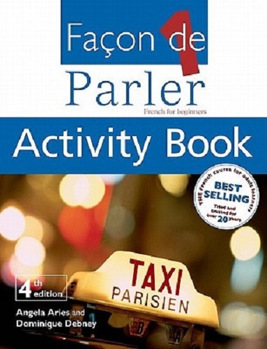 Facon De Parler 1 Activity Book French for Beginners