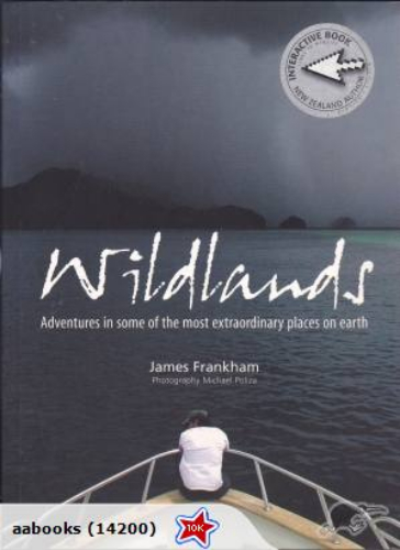 Wildlands: Adventures in most extraordinary places