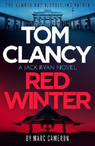 Tom Clancy Red Winter By Marc Cameron