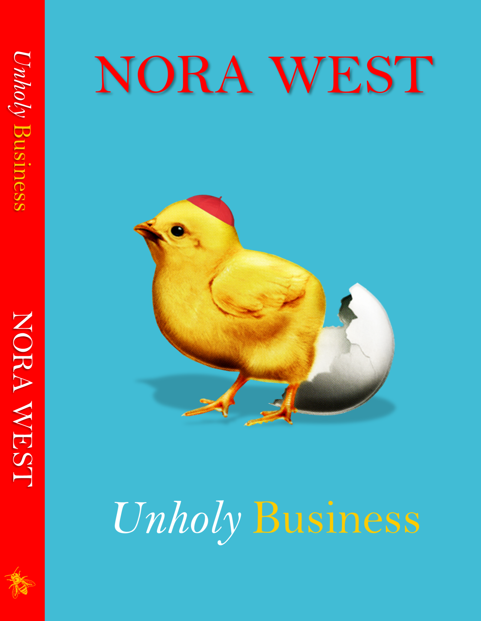 Unholy Business by Nora West
