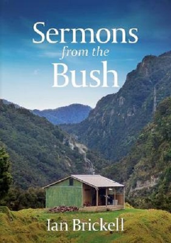 Sermons from the Bush by Ian Brickell