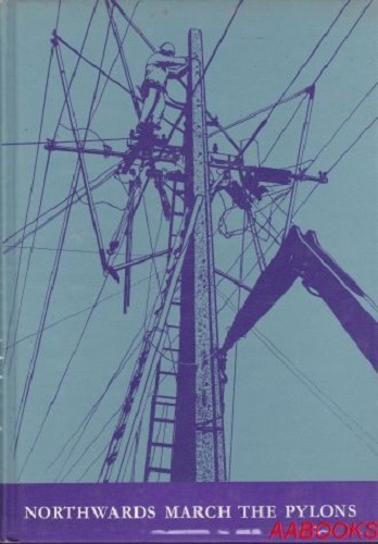 Northwards March the Pylons