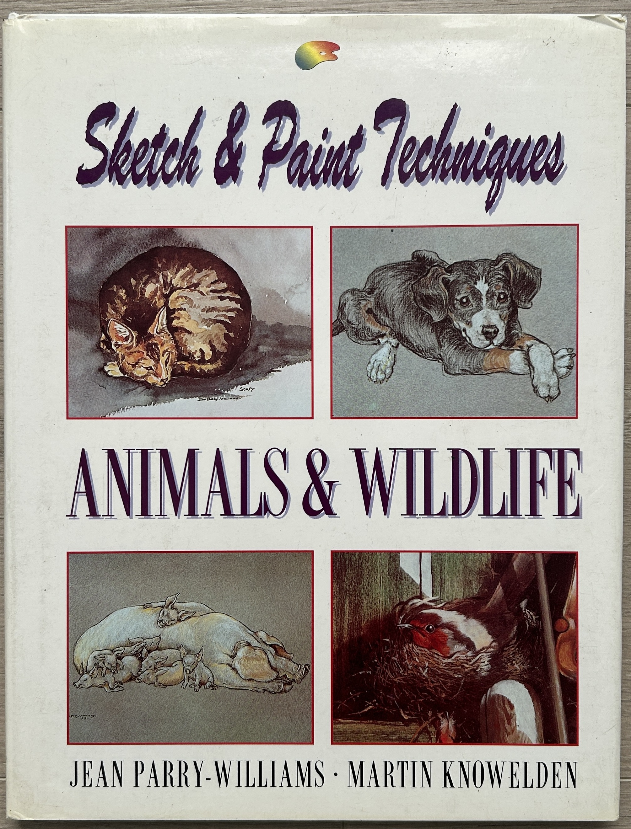 Animals and Wildlife (Sketch and Paint Techniques)