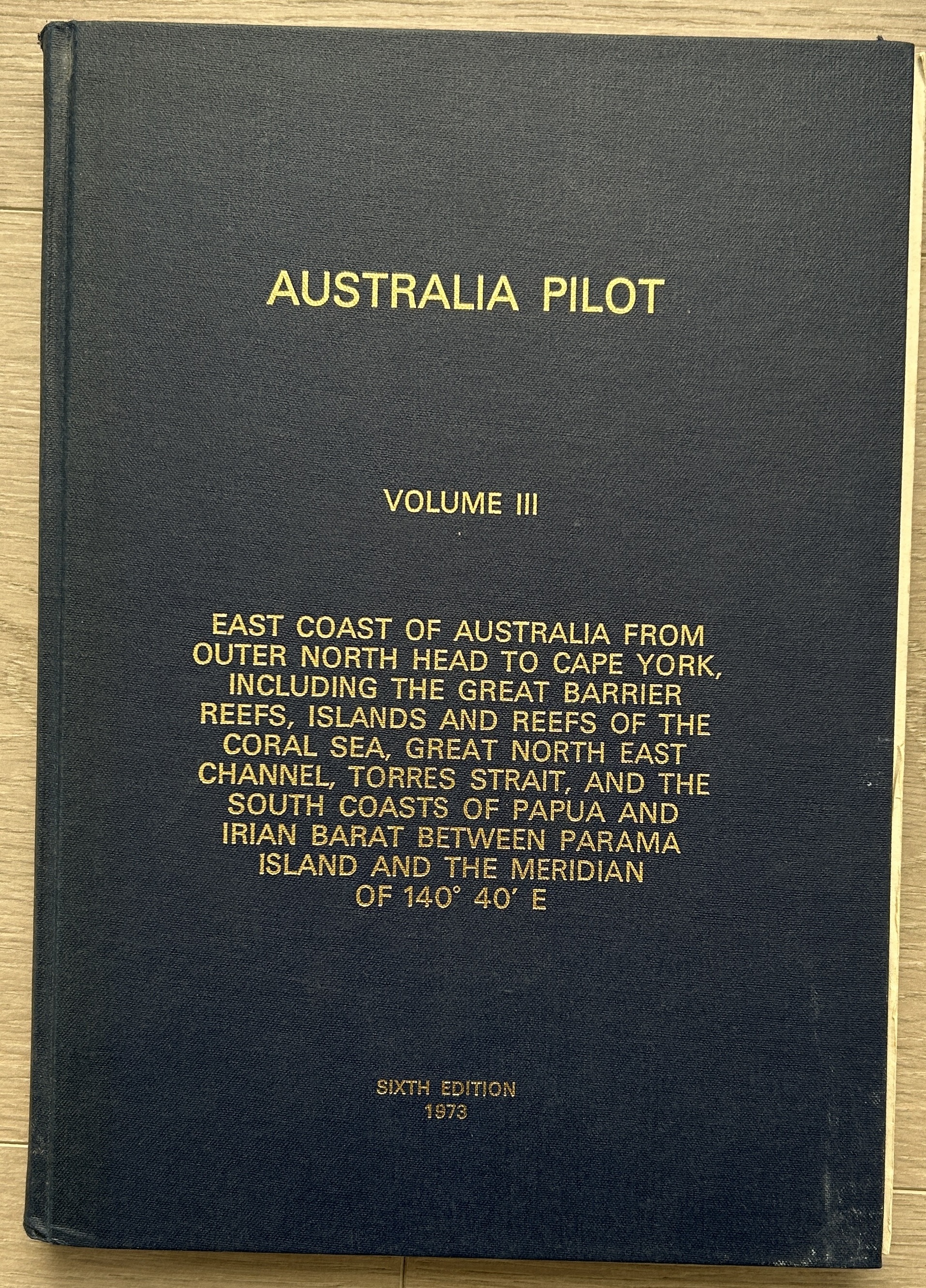 Australia Pilot Volume III 6th Edition 1973 plus Supplement No 6 1982