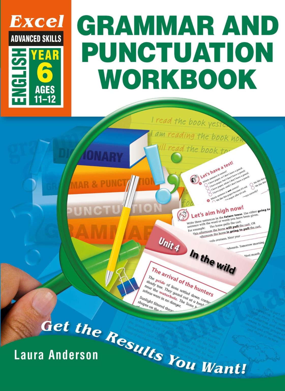 Excel Advanced Skills Grammar and Punctuation Workbook Year 6 Ages 11-12