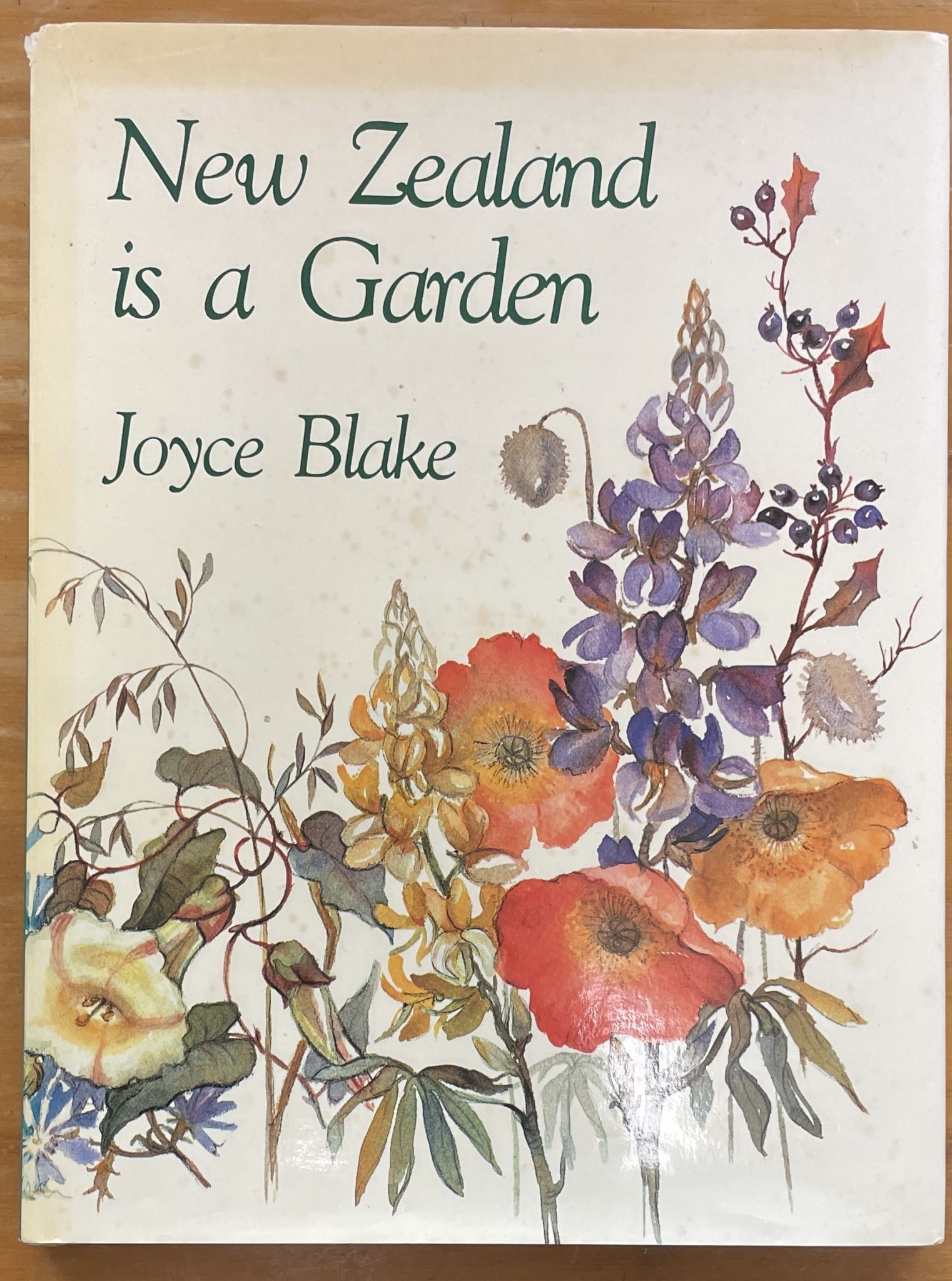 Image for New Zealand is a Garden by Joyce Blake Signed New Zealand is a Garden by Joyce Blake Signed