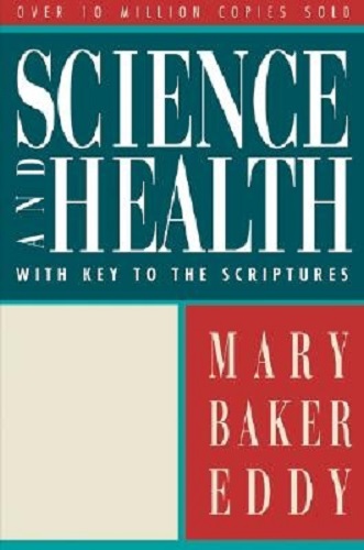 Science and Health with Key to the Scriptures