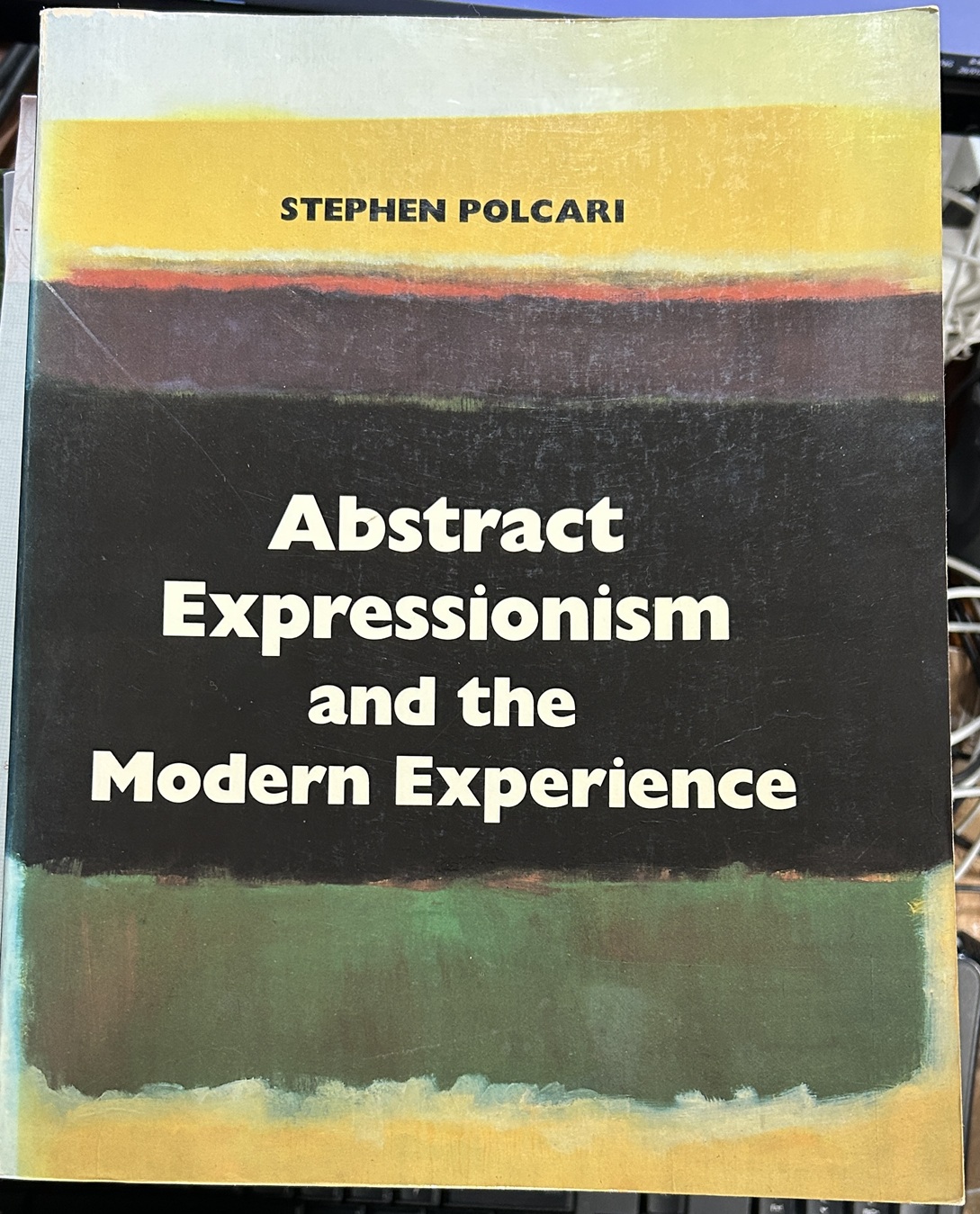 Abstract Expressionism and the Modern Experience