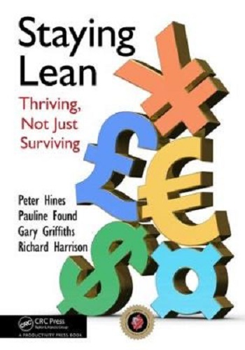 Staying Lean Thriving, Not Just Surviving, Second Edition