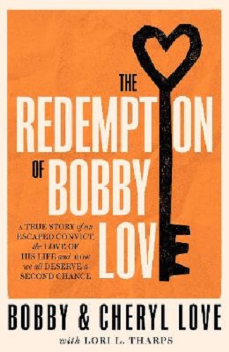 The Redemption of Bobby Love by Bobby Love, Cheryl Love