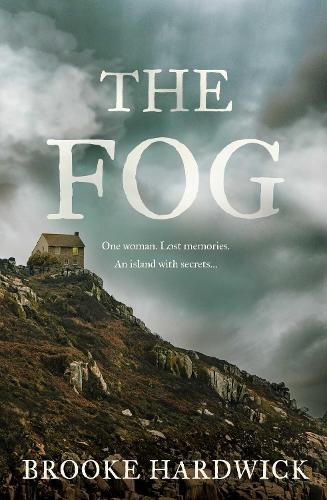 The Fog By Brooke Hardwick