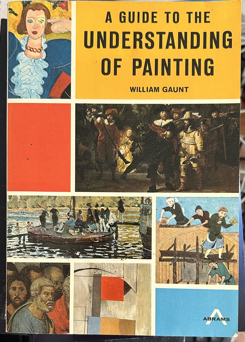 A Guide to the Understanding of Painting by William Gaunt