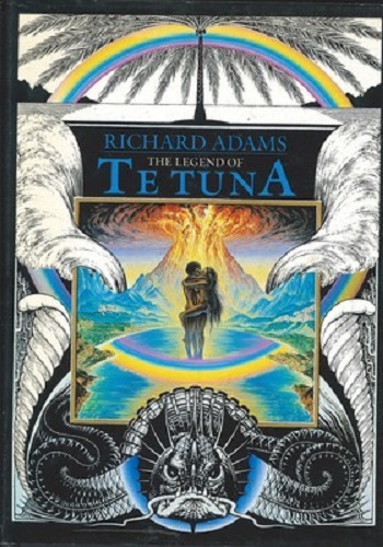 The Legend of Te Tuna By Richard Adams