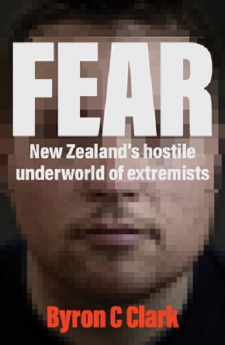 Fear New Zealand's hostile underworld of extremists