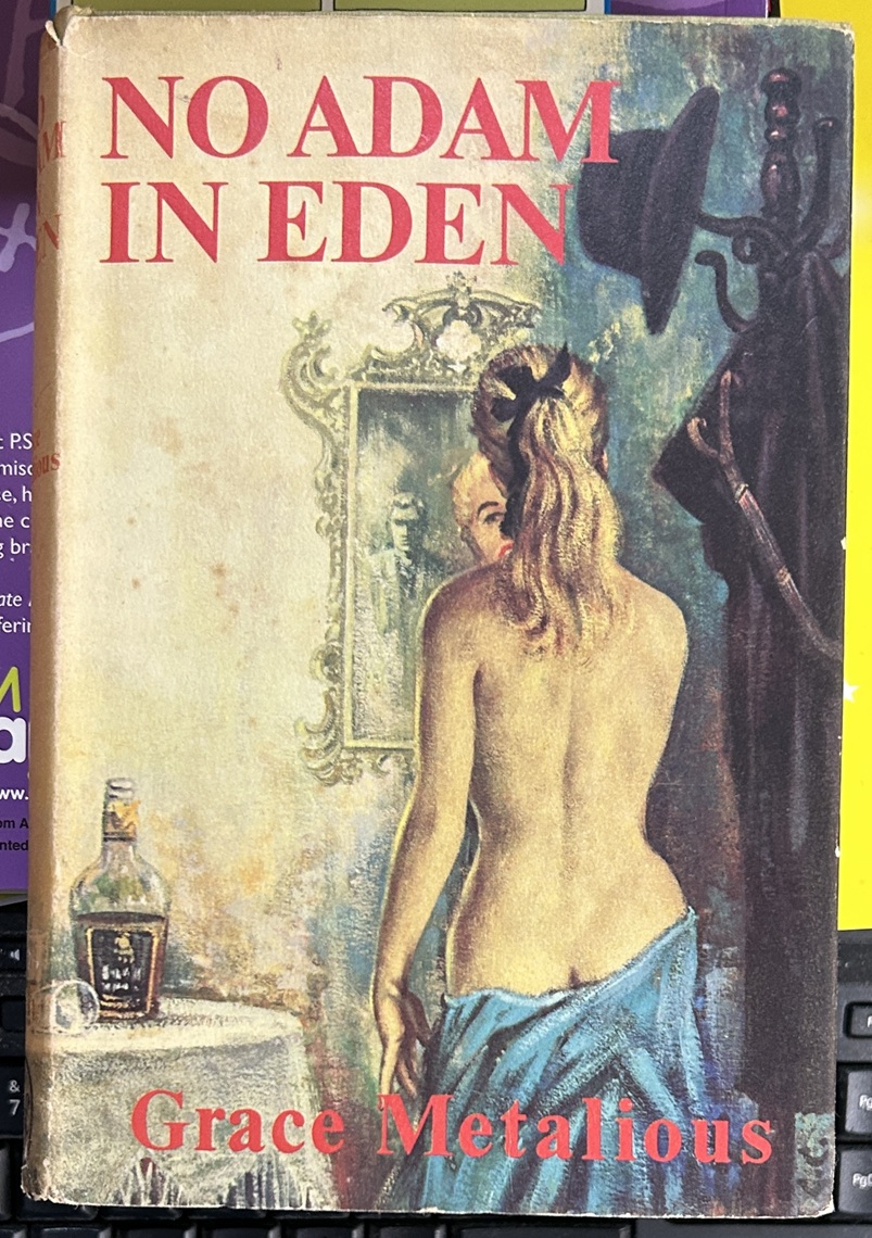 No Adam in Eden by Grace Metalious