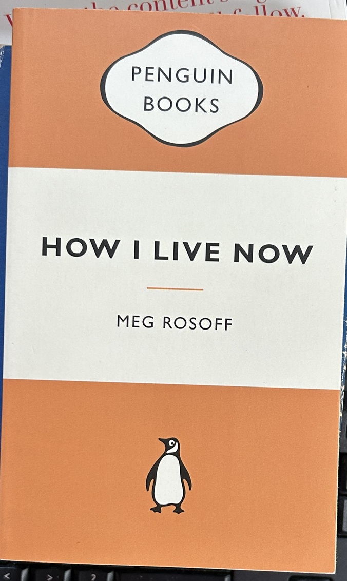 How I Live Now By Meg Rosoff