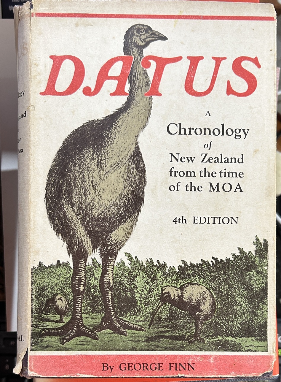 Datus A Chronology of New Zealand from the Time of the Moa