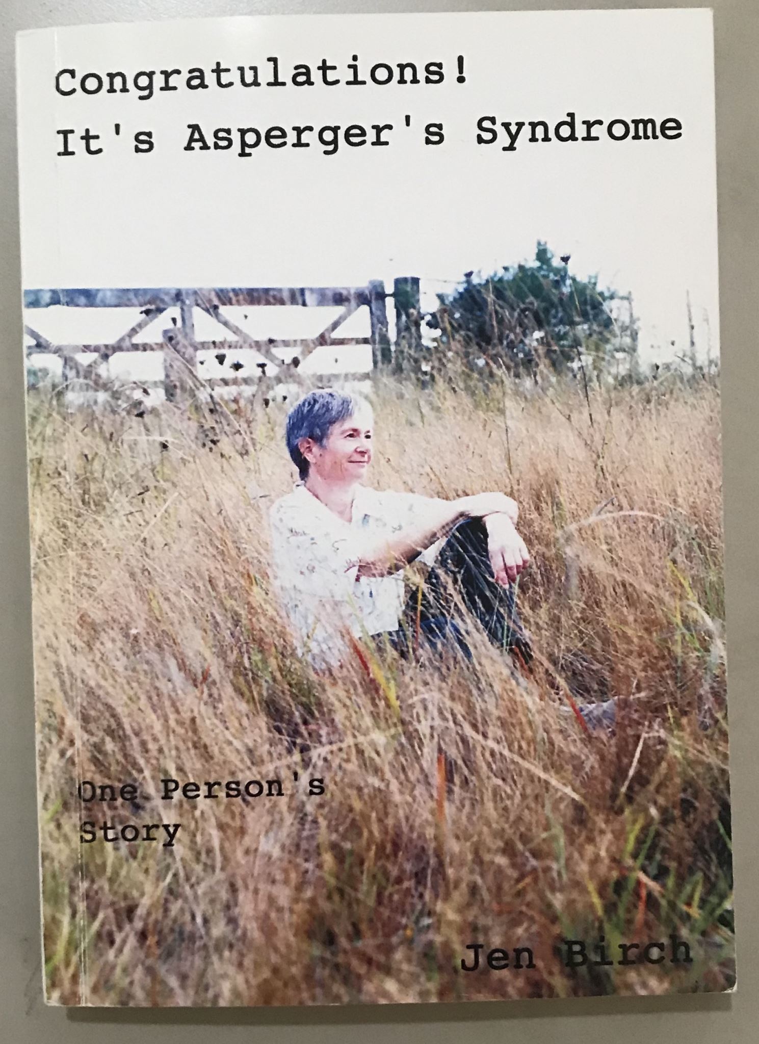 Congratulations! It's Asperger Syndrome by Jen Birch