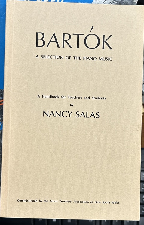 Bartok A Selection of the Piano Music by Nancy Salas