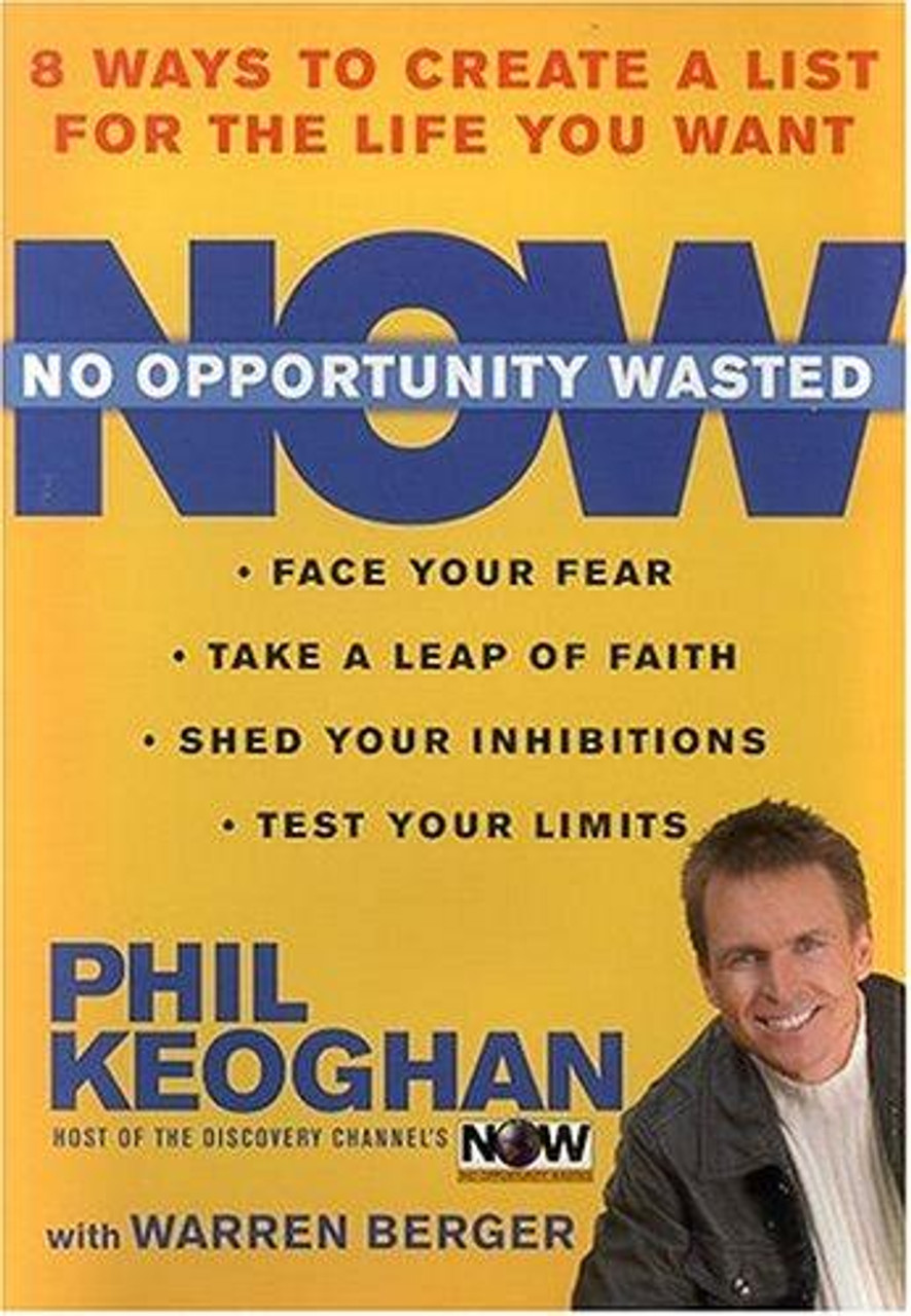 No Opportunity Wasted: 8 Ways to Create a List for the Life You Want Signed
